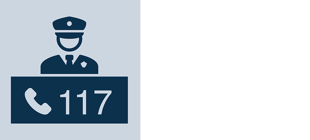 Informieren Sie die Polizei (117). 